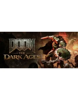 Doom: The Dark Ages (STEAM КЛЮЧ) РФ+СНГ РУССКИЙ ЯЗЫК