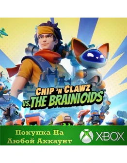 Chip n Clawz vs. The Brainioids XBOX На Любой аккаунт
