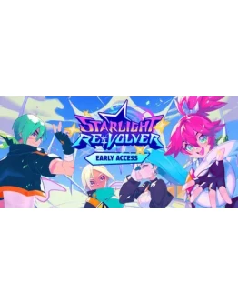Starlight Re:Volver * STEAM RU АВТО 0