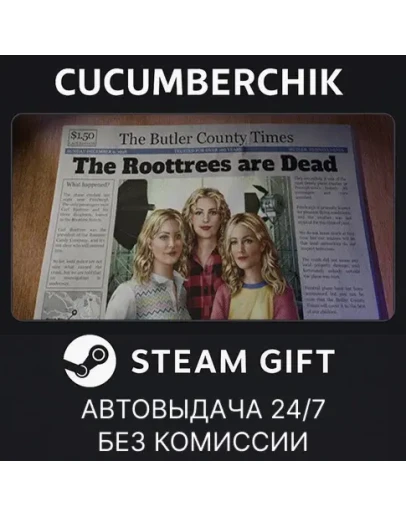 The Roottrees are DeadSTEAM GIFT AUTORU+МИР