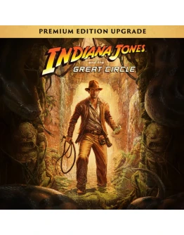 Indiana Jones and the Great Circle Premium Upgrade