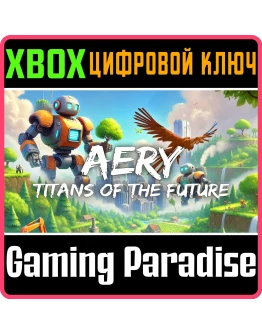 AERY: TITANS OF THE FUTURE XBOX SERIES SX КЛЮЧ/КОД