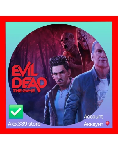 EpicEvil Dead The Game аккаунт+Почта