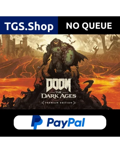 DOOM The Dark Ages PREMIUM EDITIONНет очередиPAYPAL DOOM The Dark Ages PREMIUM EDITIONНет очередиPAYPAL