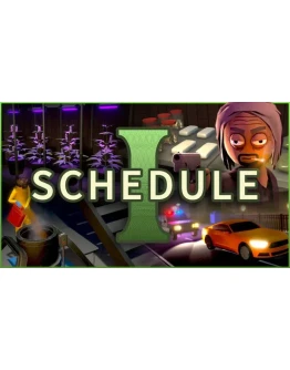 ОНЛАЙН Schedule I БЕЗ ОЧЕРЕДИ АВТО ВЫДАЧА STEAM