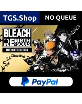 BLEACH Rebirth of Souls ULTIMATE STEAM PAYPAL