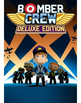 Bomber Crew DELUXE ключ Весь Мир РФ Россия СНГ RU/CIS