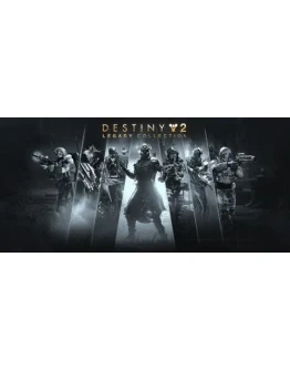 Destiny 2 - Legacy Collection (2025) STEAM КЛЮЧ РФ+МИР