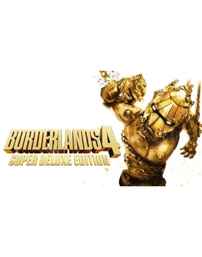 BORDERLANDS 4 SUPER DELUXE EDITION REGION FREE STEAM