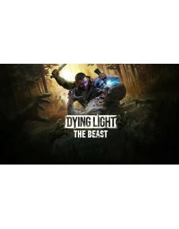 Dying Light: The Beast Deluxe Edition АВТО 24/7