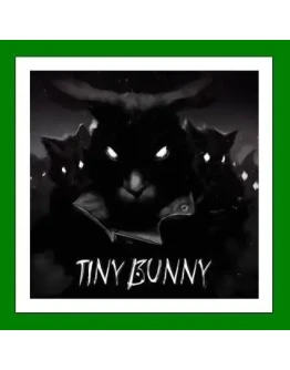 Tiny Bunny+ 35 ИгрSteam0 Карты