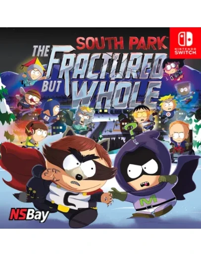 South Park: The Fractured But Whole Nintendo Switch