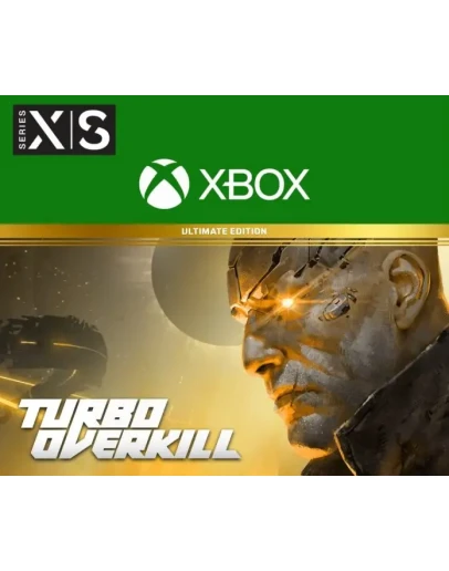 Turbo Overkill Полное изданиe XBOX SERIES XS ONE Ключ