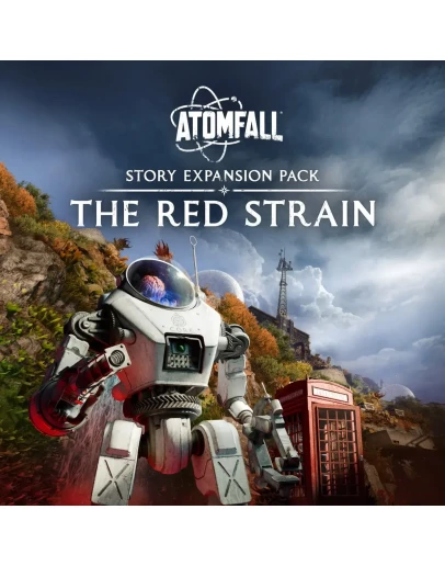 Atomfall Story Expansion Pack: The Red Strain Steam RU