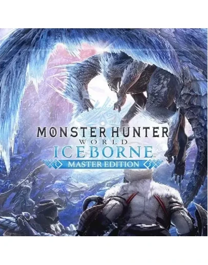 MONSTER HUNTER: WORLD: Iceborne Master Edition Ключ РФ+