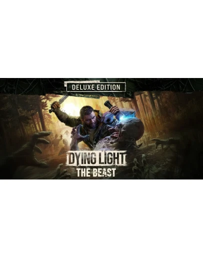DYING LIGHT: THE BEAST DELUXE EDITION ВСЕ DLC GLOBAL
