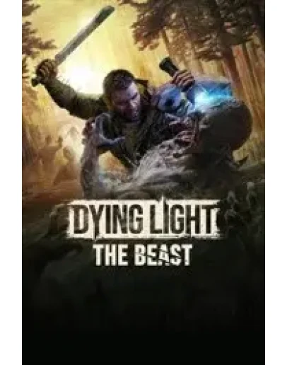 Dying Light: The Beast + Dying Light 2 Reloaded Ed.