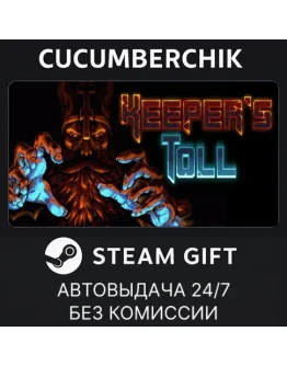Keeper's TollSTEAM GIFT AUTORU+МИР