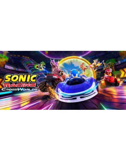 Sonic Racing: CrossWorlds - Deluxe STEAM БЕЗ GUARD