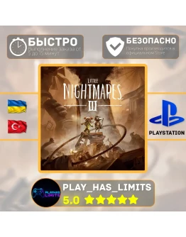 Little Nightmares III PS 5 Украина/Турция