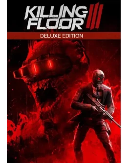 Killing Floor 3 - Deluxe Edition КЛЮЧ STEAM Россия