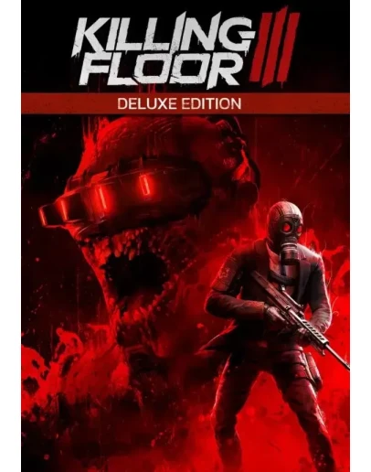 Killing Floor 3 - Deluxe Edition КЛЮЧ STEAM Россия