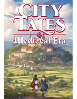 City Tales - Medieval Era КЛЮЧ STEAM РФ+СНГ