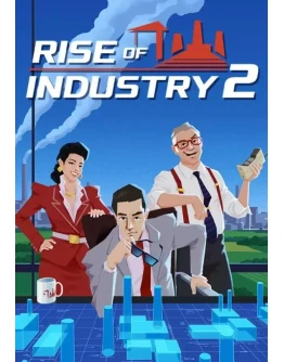 Rise of Industry 2 КЛЮЧ STEAM ВСЕ СТРАНЫ