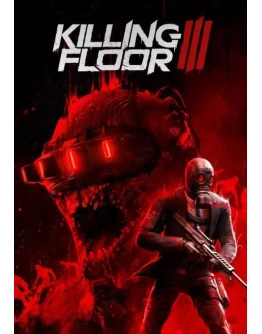 Killing Floor 3 КЛЮЧ STEAM СНГ without BY