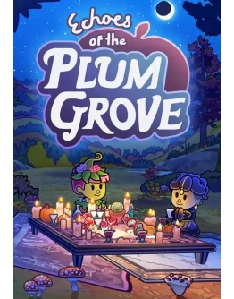 Echoes of the Plum Grove КЛЮЧ STEAM РФ+СНГ