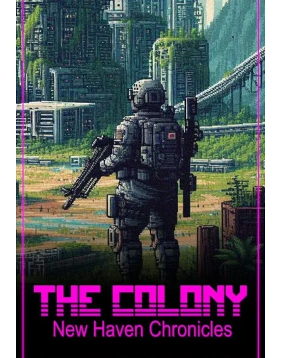 The Colony: New Haven Chronicles КЛЮЧ STEAM РФ+СНГ