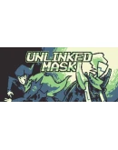 Unlinked Mask КЛЮЧ STEAM ВСЕ СТРАНЫ