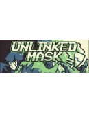 Unlinked Mask КЛЮЧ STEAM ВСЕ СТРАНЫ