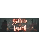Shields of Loyalty КЛЮЧ STEAM РФ+СНГ