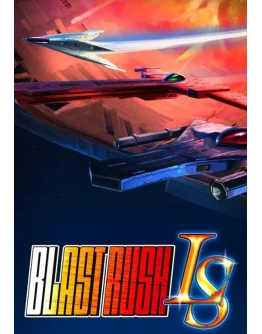Blast Rush LS КЛЮЧ STEAM РФ+СНГ