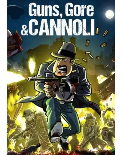 Guns, Gore &amp Cannoli КЛЮЧ STEAM РФ+СНГ