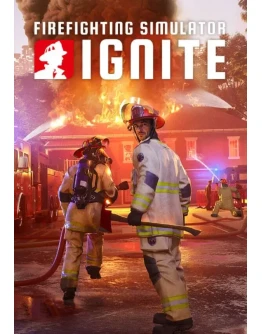 Firefighting Simulator: Ignite КЛЮЧ STEAM СНГ without