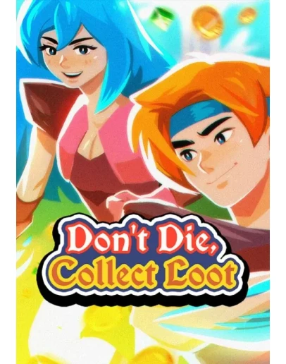Don't Die, Collect Loot КЛЮЧ STEAM РФ+СНГ