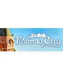 Town to City КЛЮЧ STEAM ROW