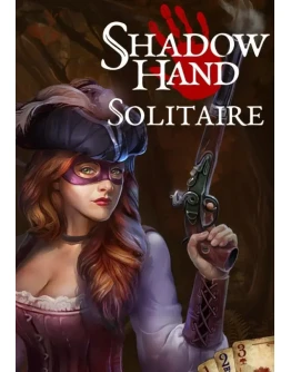 Shadowhand Solitaire КЛЮЧ STEAM ВСЕ СТРАНЫ