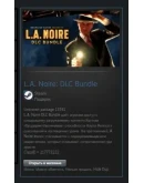 L.A. Noire: DLC Bundle STEAM GIFT ВСЕ СТРАНЫ