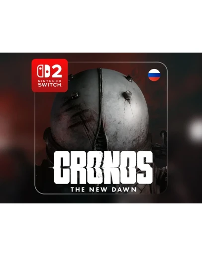 Cronos: The New Dawn | Nintendo Switch Cronos: The New Dawn | Nintendo Switch