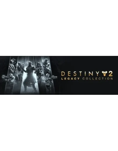 Destiny 2 Legacy Collection 2025Region freeSteam Key