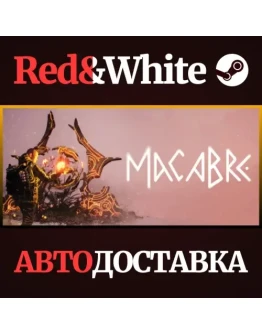Macabre * STEAM RU*KZ*UA*СНГ🔥АВТОДОСТАВКА