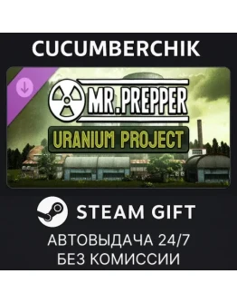 Mr. Prepper - Project Uranium DLC✅STEAM GIFT✅RU+МИР Mr. Prepper - Project Uranium DLC✅STEAM GIFT✅RU+МИР