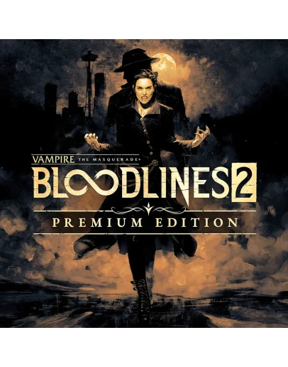 Vampire: The Masquerade Bloodlines 2. Premium OFFLINE