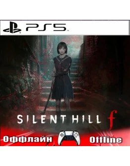 🎮SILENT HILL f (PS5/RUS) Оффлайн⭕️