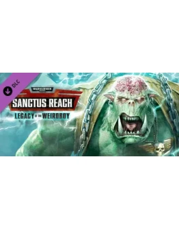 Warhammer 40,000: Sanctus Reach Legacy of the Weirdboy