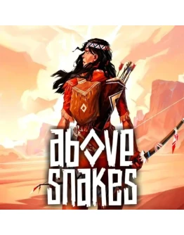 Above Snakes стим ключ Весь Мир РФ Россия СНГ RU/CIS