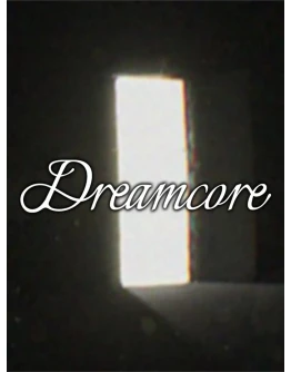 Dreamcore стим ключ Весь Мир РФ Россия СНГ RU/CIS